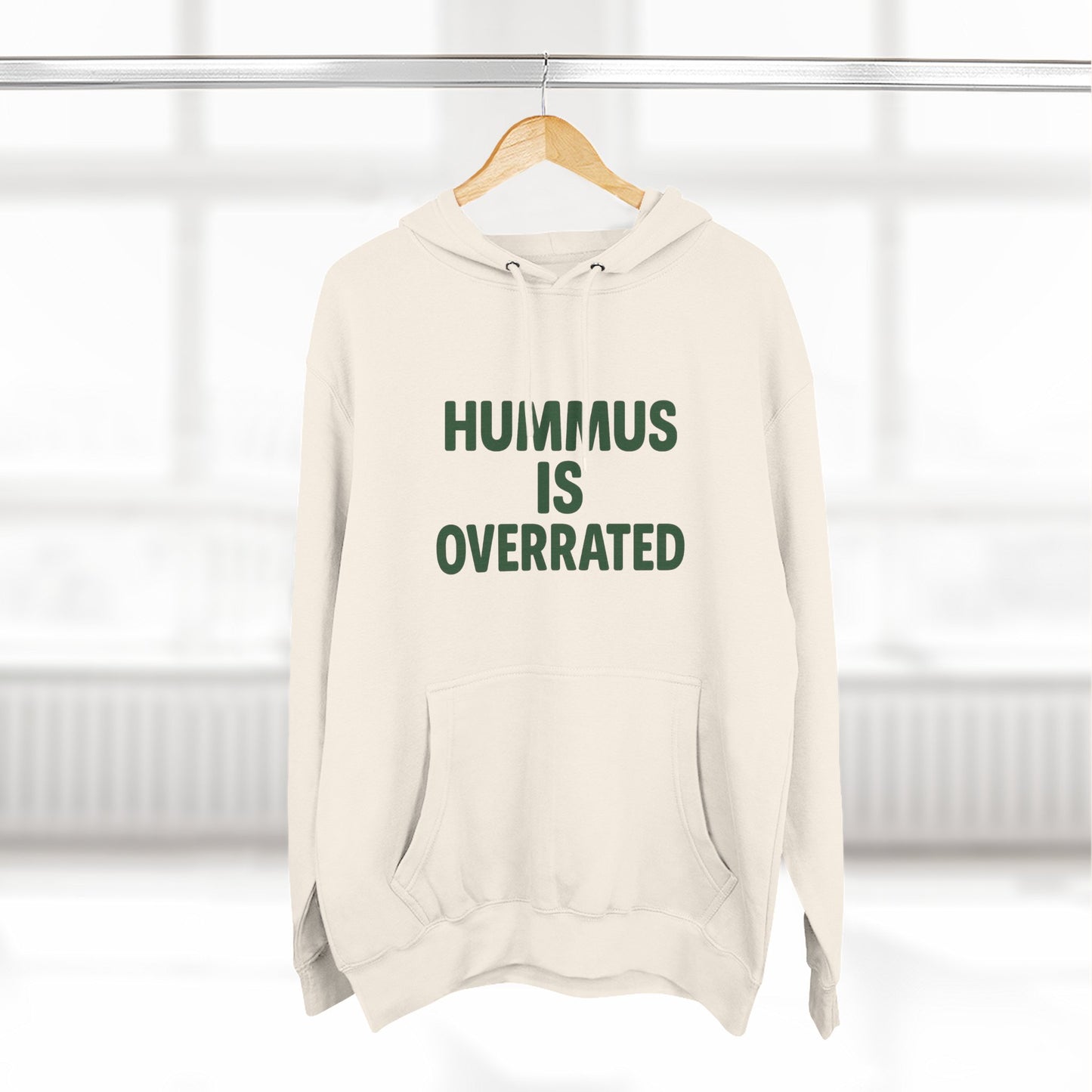 Hummus is overrated hoodie
