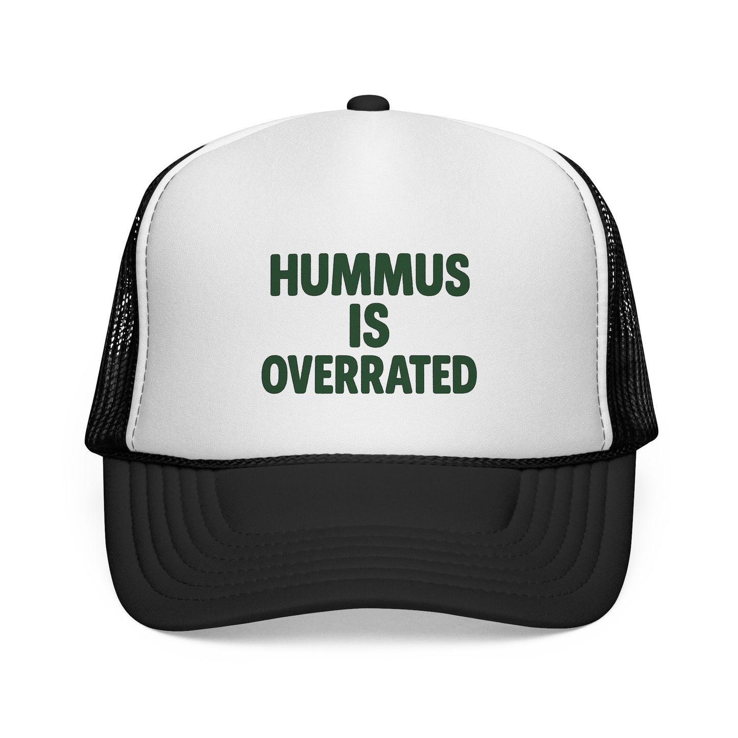 Hummus is overrated trucker
