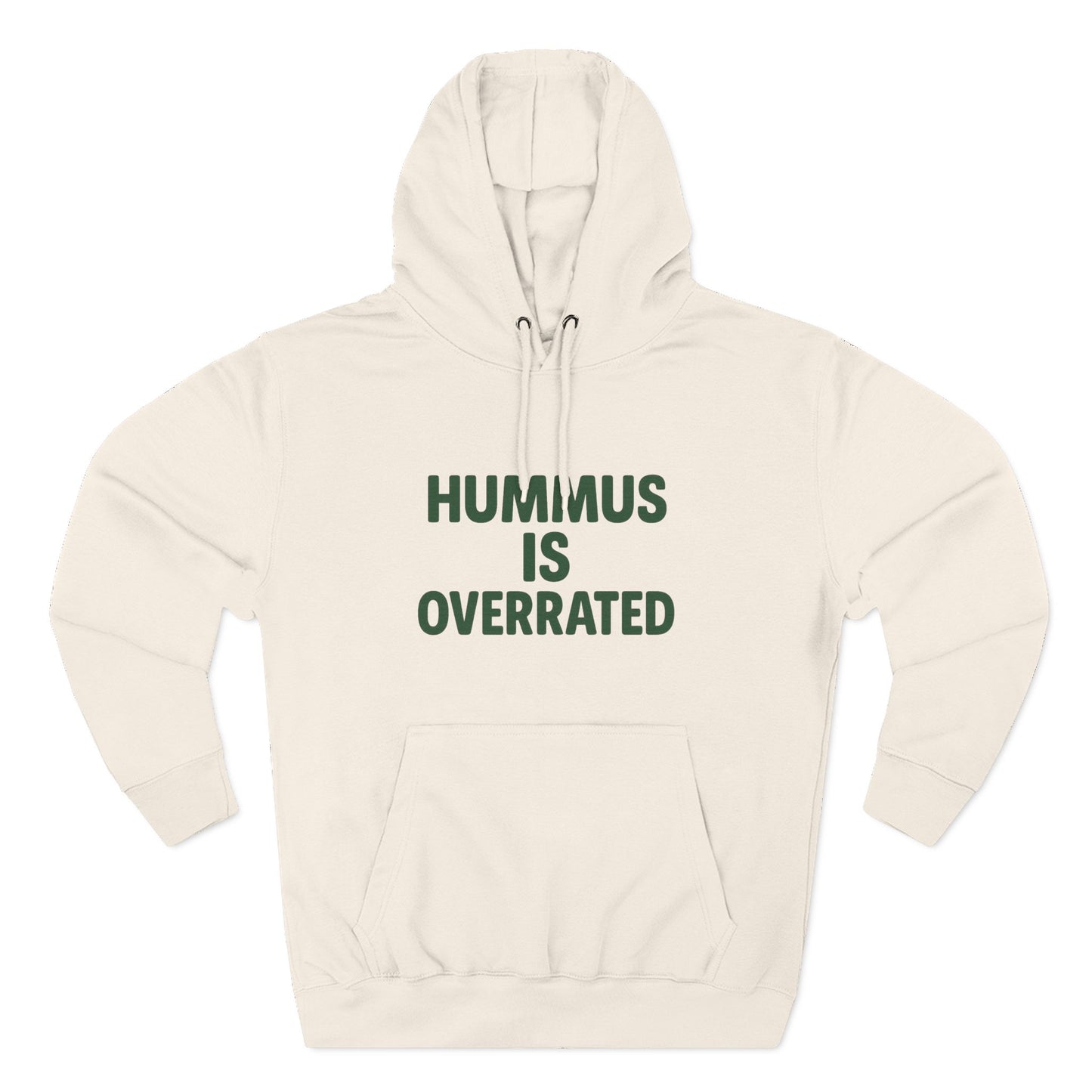 Hummus is overrated hoodie